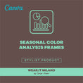 Load image into Gallery viewer, 12 Seasonal Color Analysis Frames for Consultations - wearitmilano
Fashionable color frame templates