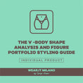Load image into Gallery viewer, Inverted Triangle Figure Portfolio - wearitmilano