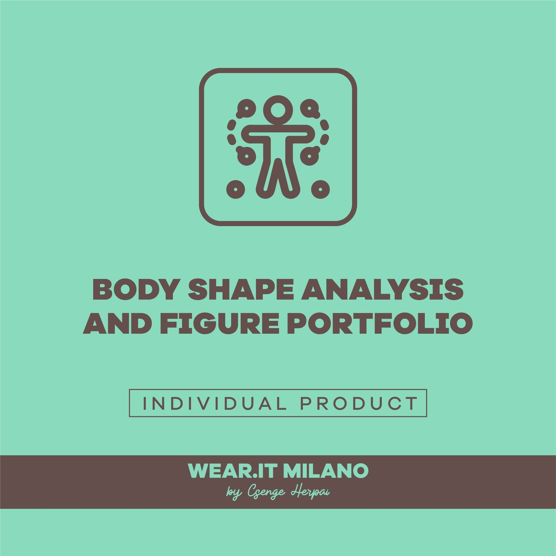 Body Shape Analysis and Figure Portfolio - wearitmilano