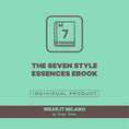 Load image into Gallery viewer, The 7 Universal Style Essences Ebook - wearitmilano
